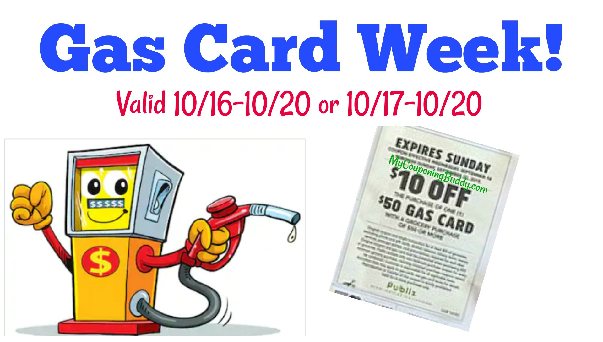 $10.00 Off (1) $50.00 Gas Card; Valid 10/16-10/20 (or 10/17-10/20 ...