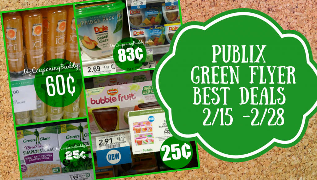 Publix Green Flyer Best Deals 2/15 -2/28 - My Publix Coupon Buddy