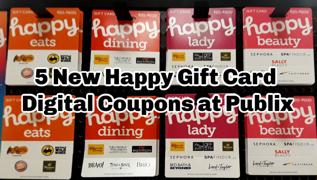 5 New Publix Happy Gift Card Digital Coupons My Publix Coupon Buddy